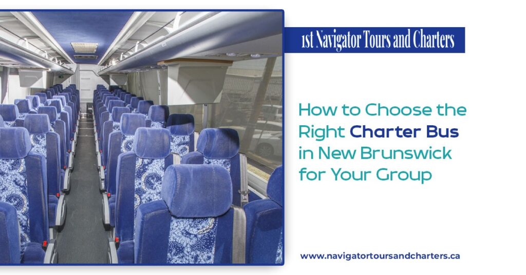 This image represents charter bus services in New Brunswick and supports the blog topic of choosing the right charter bus based on group size, itinerary, schedule, and travel requirements.